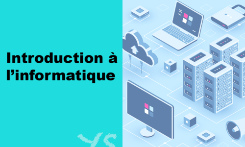 Introduction à l&rsquo;informatique